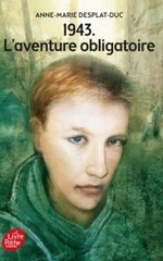 Couverture 1943. L'aventure obligatoire