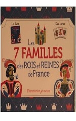 Couverture Les 7 familles des rois et reines de France