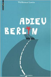 Couverture Adieu Berlin