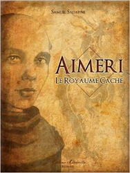 Couverture Aimeri et le royaume caché