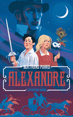 Couverture Alexandre, l'intrépide Dumas