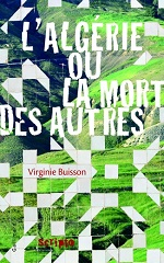 Couverture L'Algérie ou la mort des autres