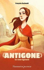 Couverture Antigone la courageuse