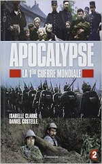 Couverture Apocalypse : La 1ère Guerre mondiale