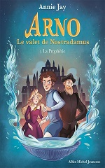 Couverture Arno, le valet de Nostradamus