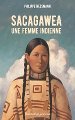 Couverture Sacagawea, une femme indienne