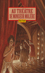 Couverture Au théâtre de monsieur Molière