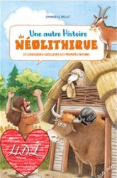 Couverture Une autre histoire du Néolithique : Des chasseurs-cueilleurs aux premiers paysans