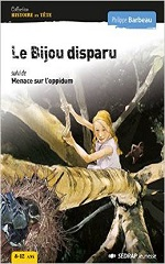 Couverture Le Bijou disparu - Menace sur l'oppidum
