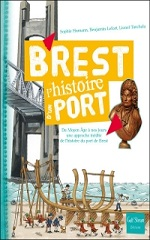 Couverture Brest, l'histoire d'un port