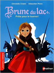 Couverture Brune du lac : Prête pour le tournoi !