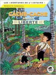 Couverture de Cache-cache pour la liberté