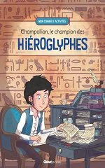 Couverture Champollion, le champion des hiéroglyphes