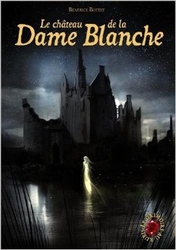 Couverture Le Château de la Dame Blanche