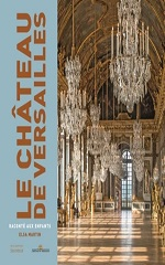 Couverture Le Château de Versailles raconté aux enfants