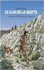 Couverture Le Clan de la grotte au temps de l'Homme de Tautavel