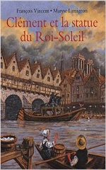 Couverture Clément et la statue du Roi-Soleil