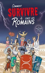 Couverture Comment survivre chez les Romains