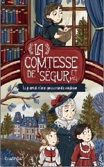 Couverture La Comtesse de Ségur et moi : le journal d'une gouvernante anglaise