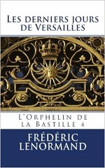 Couverture Les Derniers jours de Versailles