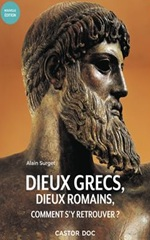 Couverture Dieux grecs, dieux romains, comment s'y retrouver ?