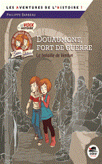 Couverture Douaumont, fort de guerre : la bataille de Verdun