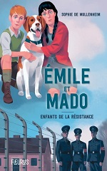 Couverture Émile et Mado, enfants dans la Résistance