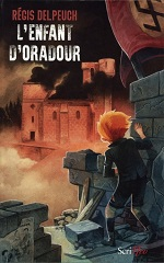 Couverture L'Enfant d'Oradour