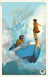 Couverture L'Enfant de l'écume : une vie de Saint-Exupéry
