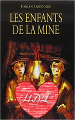 Couverture Les Enfants de la mine