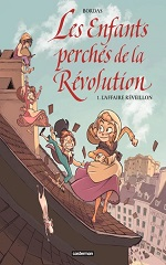 Couverture Les Enfants perchés de la Révolution