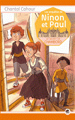 Couverture Les Enquêtes de Ninon et Paul : le secret de Chambord