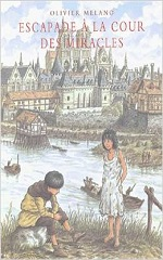 Couverture Escapade à la cour des miracles