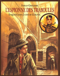 Couverture L'Espionne des traboules : enquête dans la cité de Guignol