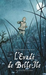 Couverture L'Évadé de Belle-Ile - Histoire d'un bagne pour enfants