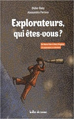 Couverture Explorateurs, qui êtes-vous ?