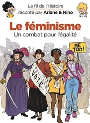Couverture Le Féminisme : un combat pour l'égalité