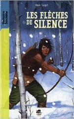 Couverture Les Flèches de silence