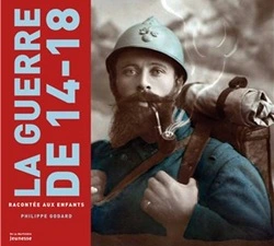Couverture La Guerre de 14-18 racontée aux enfants