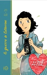 Couverture de La Guerre de Catherine (BD)