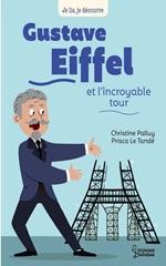 Couverture Gustave Eiffel et l'incroyable tour