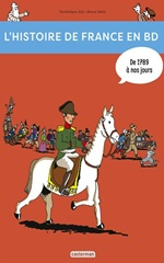 Couverture L'Histoire de France en BD (t.3) : De 1789... à nos jours !