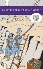 Couverture L'Histoire de France en BD : 1914-1918... la Grande Guerre !