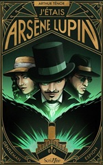 Couverture J'étais Arsène Lupin