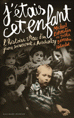 Couverture J'étais cet enfant : l'histoire vraie d'un jeune survivant à Auschwitz