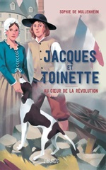Couverture Jacques et Toinette au cœur de la Révolution