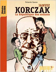 Couverture Janusz Korczak : la République des enfants
