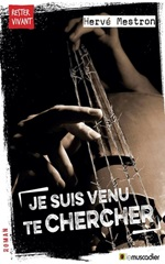 Couverture Je suis venu te chercher