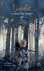 Couverture Lancelot, l'enfance d'un chevalier