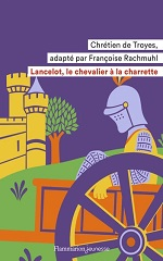 Couverture de Lancelot, le chevalier à la charrette